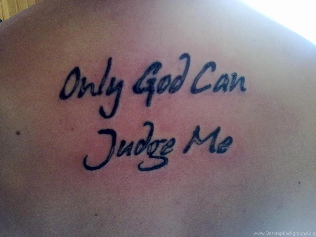 Only God Can Judge Me