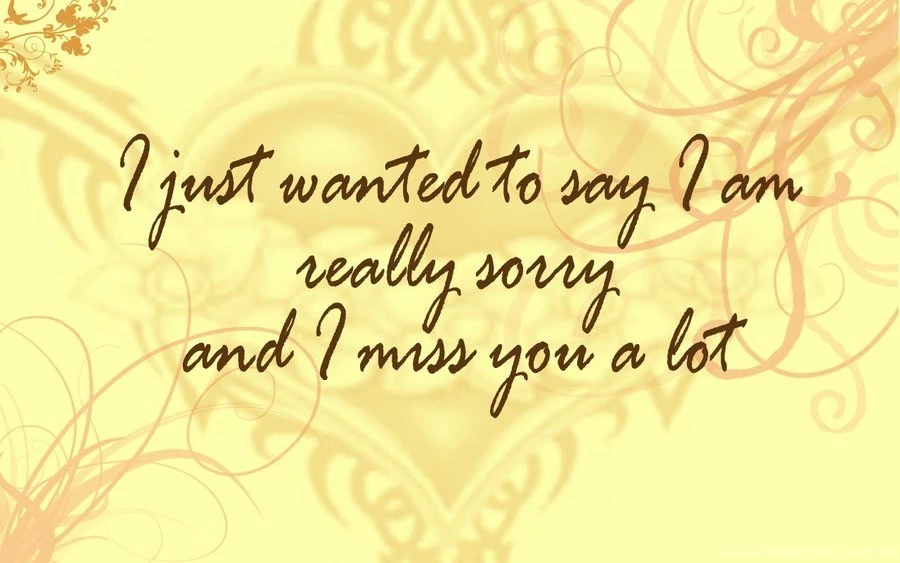 Sorry Wallpapers With Quotes Love Wallpapers With Quotes ...