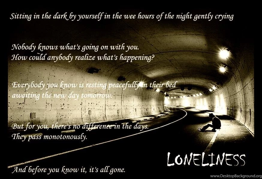 LONELINESS WALLPAPER   (