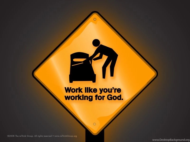 When You Work... Wallpapers   Christian Wallpapers And Backgrounds