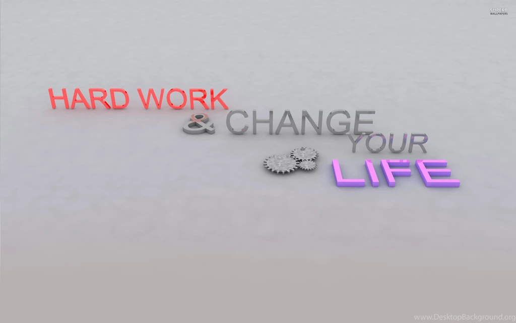 Work Hard : Desktop And Mobile Wallpapers : Wallippo