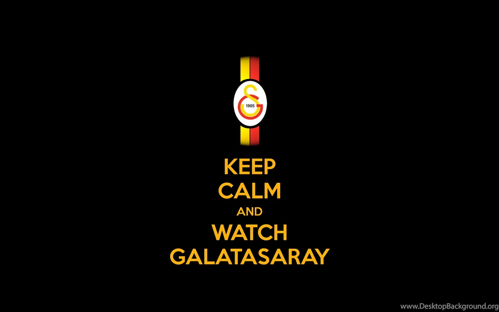 Keep Calm And Watch Galatasaray 2014 Wallpapers