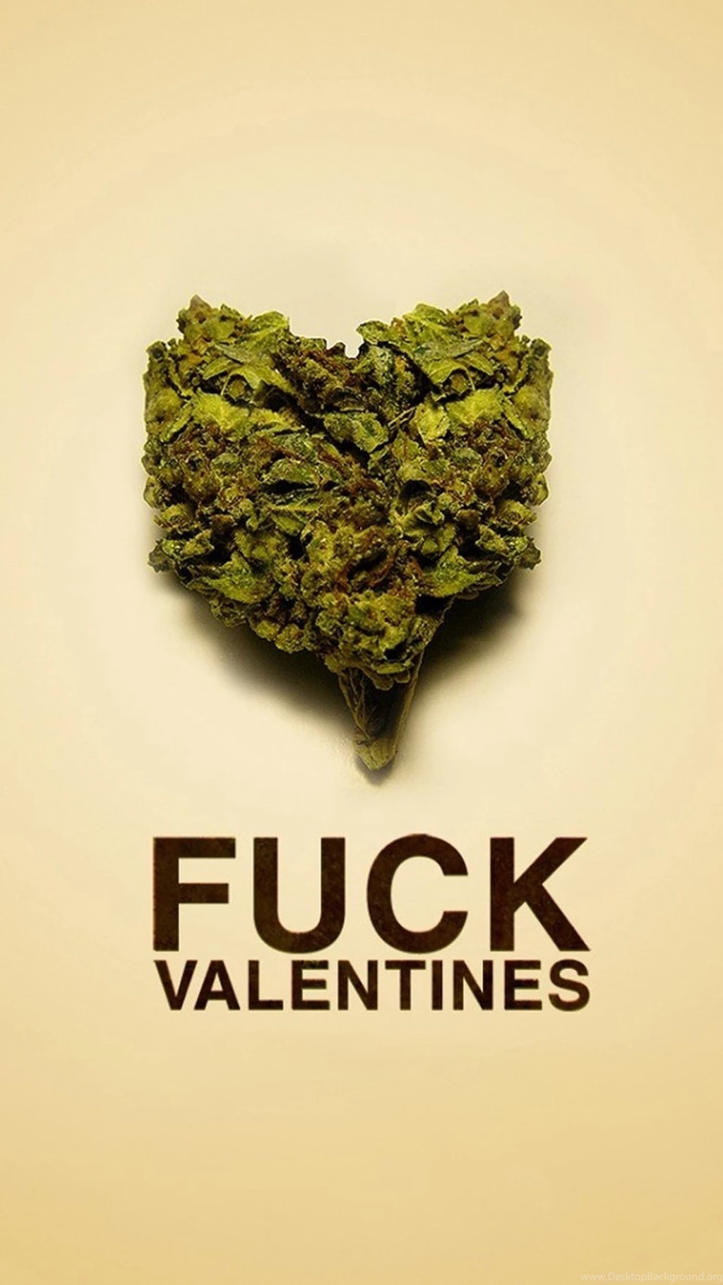 Fuck Valentines Weed Wallpapers For Galaxy S6.jpg
