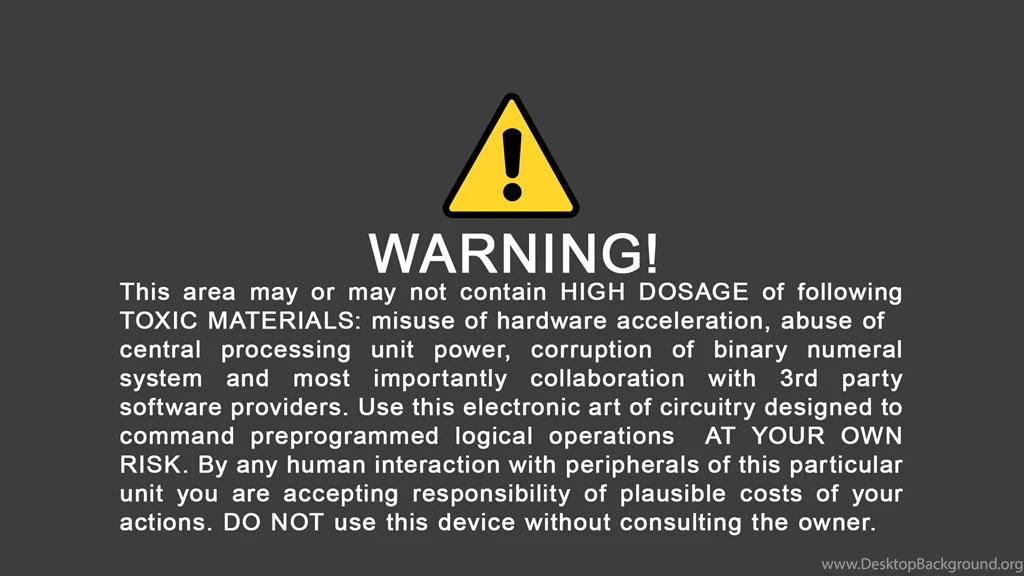 Warning Wallpapers By BrSSnKl On DeviantArt