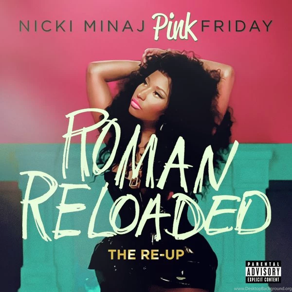 Nicki Minaj Pink Friday Roman Reloaded The Re Up By Other covers ...