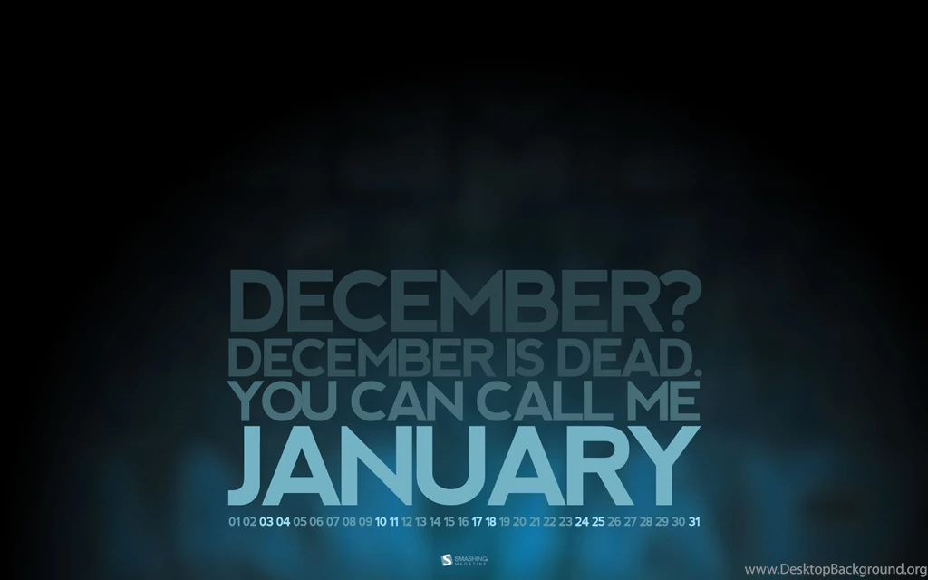 January, Wallpapers, Calendar, Desktop, Dead, December, Designs ...