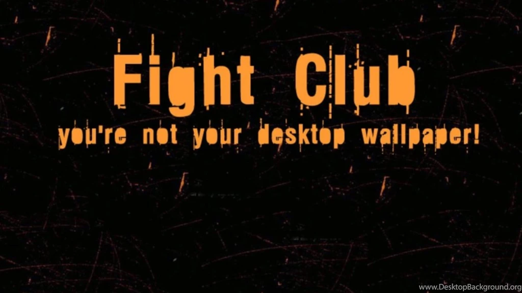 Wallpapers Dont Touch My PC Fight Club Movies From The Above ...