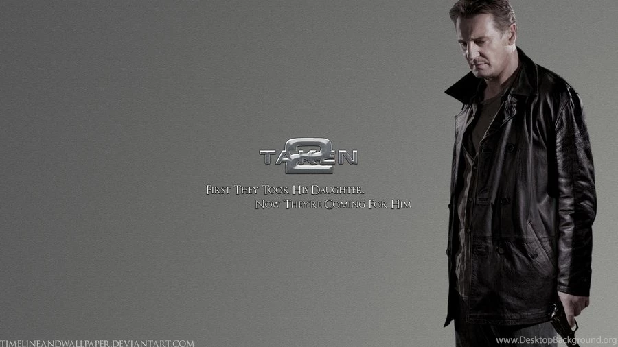 Taken 2 Wallpapers 1 By TimelineAndWallpapers On DeviantArt