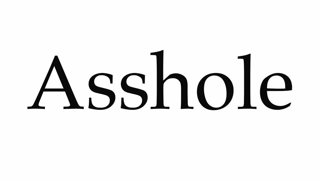 How To Pronounce Asshole YouTube