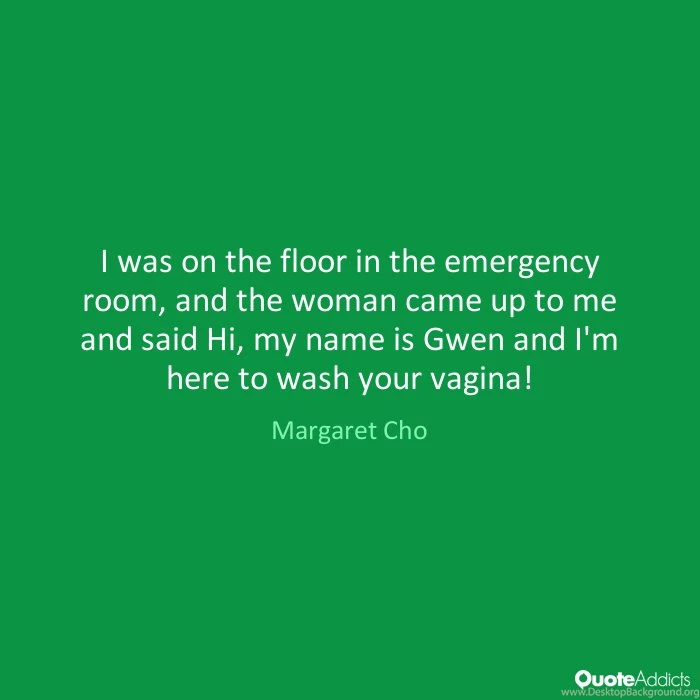 Hi My Name Is Quote