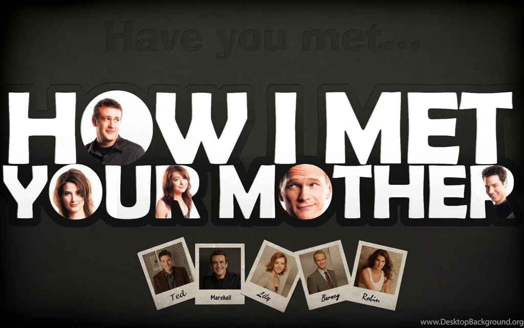 How I Met Your Mother HD Wallpapers Cool Wallpapers