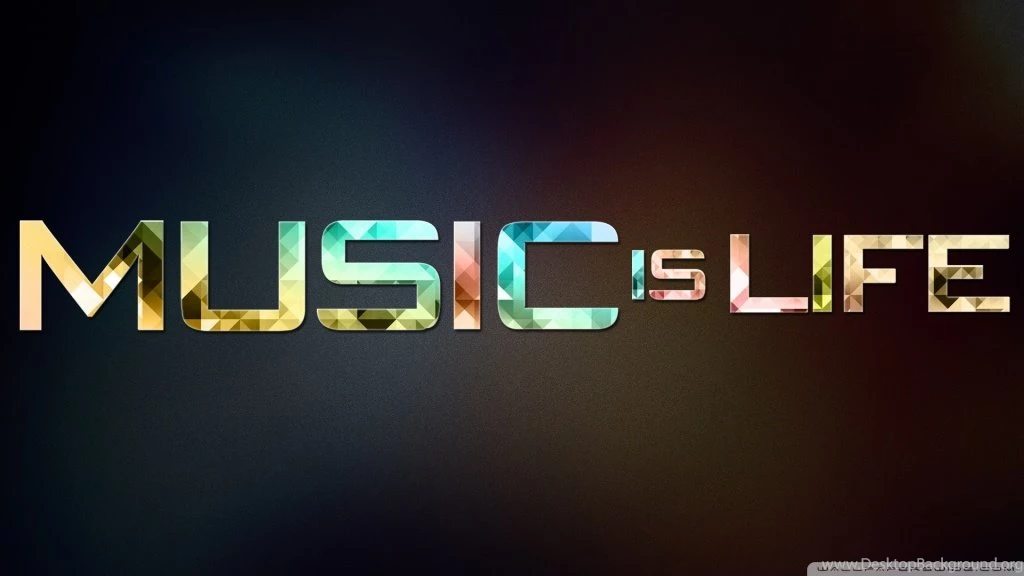 Music Is Life HD Desktop Wallpapers : High Definition : Mobile