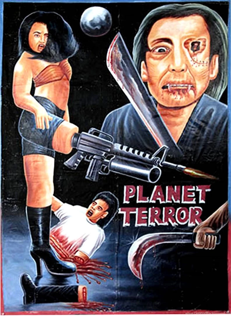 PLANET TERROR Ghanaian B Movie Posters Wallpapers Image