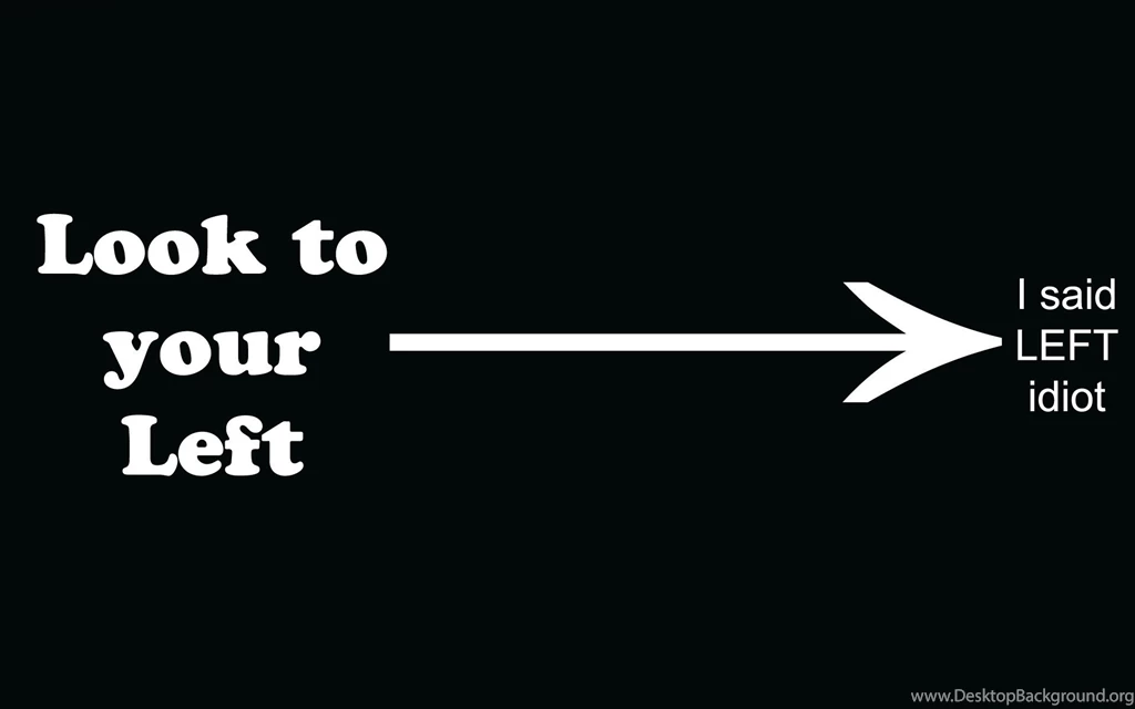 Wallpaper: Abstract, Left, Humor, Funny, Font, Black Backgrounds ...