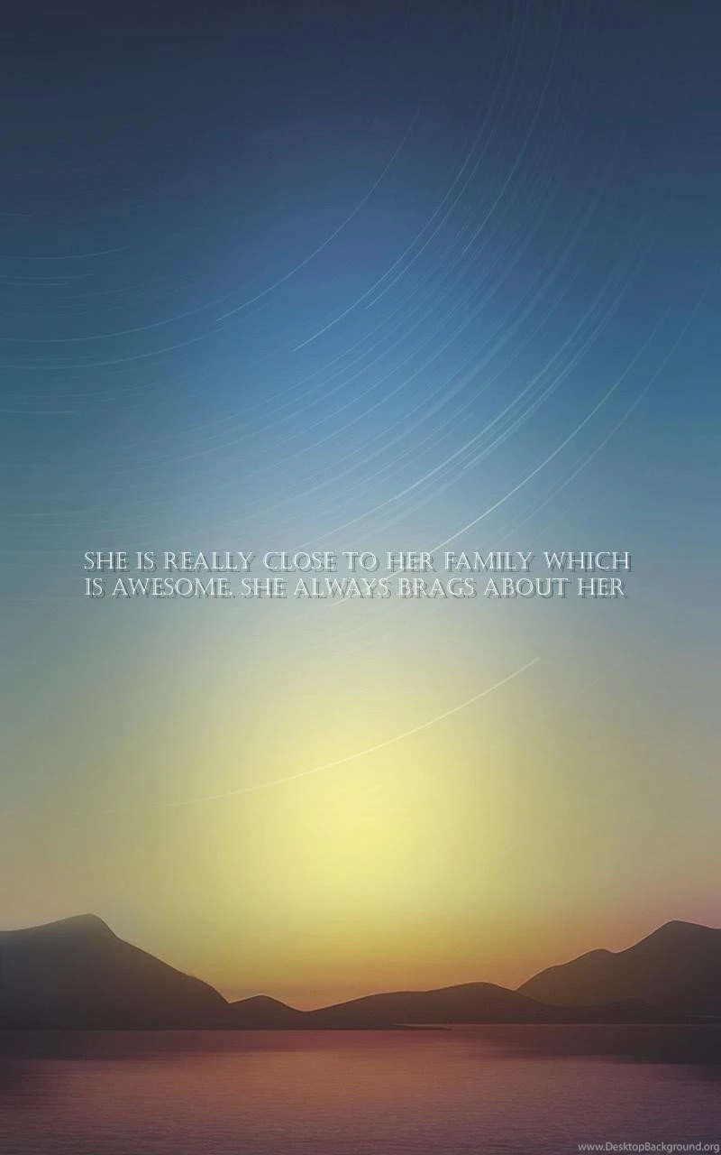 Self Love, Awesome Quotes Wallpapers She's Really Close To Her ...