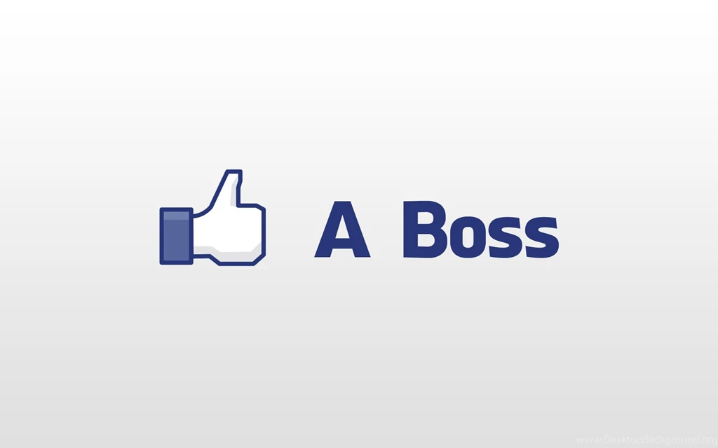 Free Facebook Like A Boss Wallpapers, Free Facebook Like A Boss HD ...