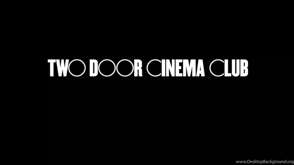 Fonds D'écran Two Door Cinema Club : Tous Les Wallpapers Two Door ...