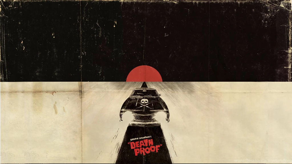 Death Proof Wallpapers • Meh.ro