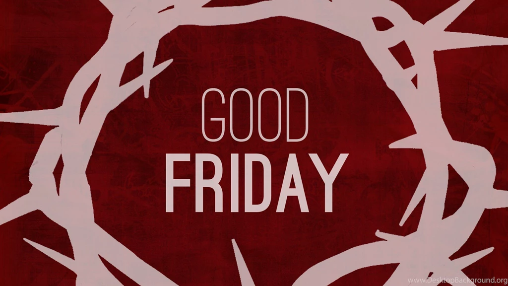 Top 10+ Good Friday {Wallpapers *} Images For Desktop USA ...
