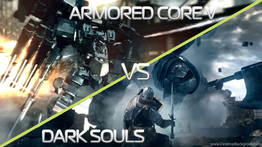 Armored Core V Vs Dark Souls