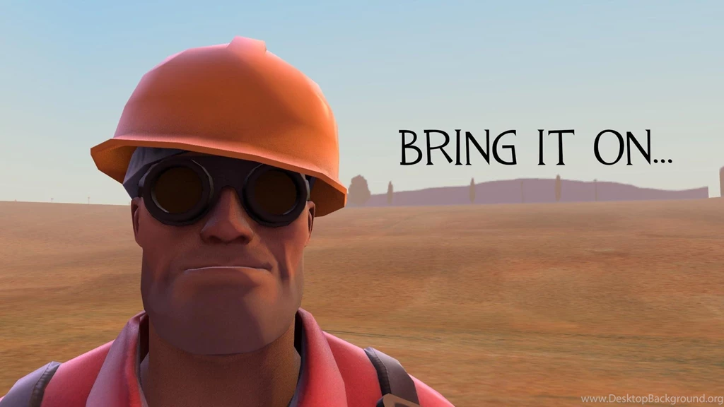 2 Badass Engie Bring It On Motivational Wallpapers