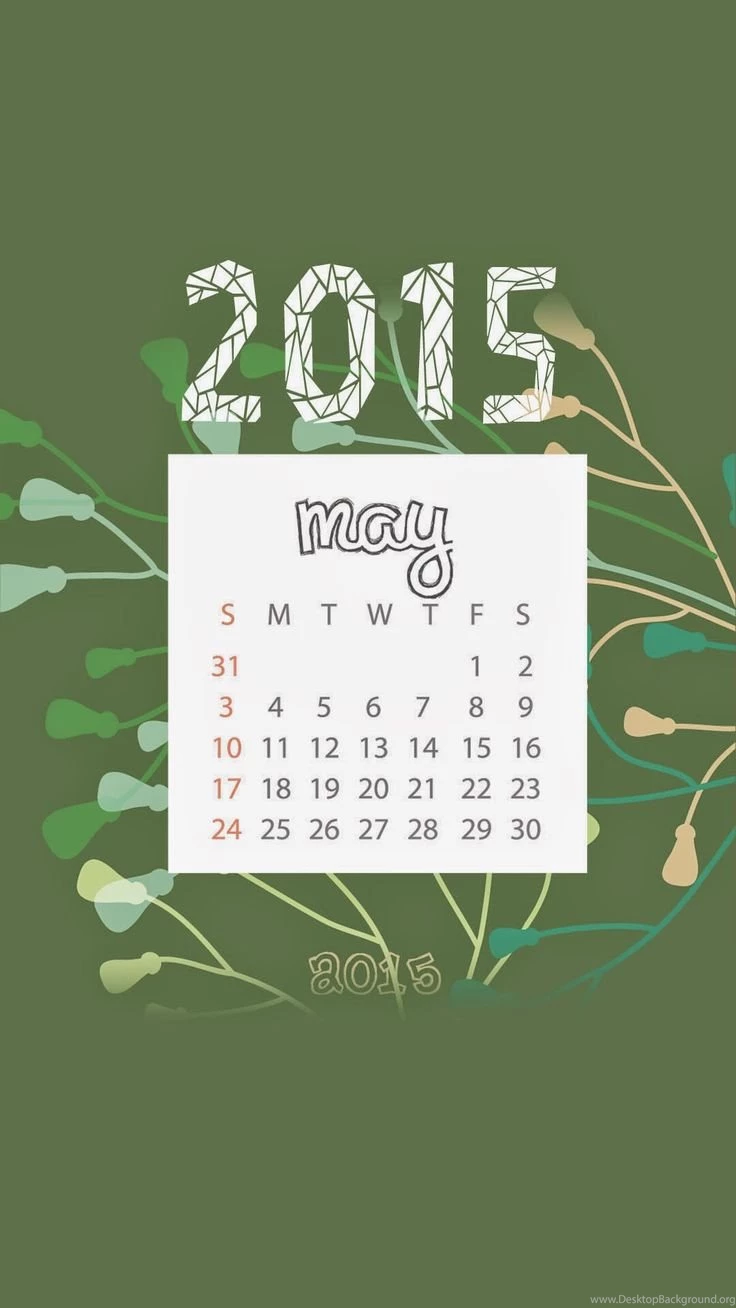 May Wallpapers Of 2015 Calendar Wallpapers Collection For IPhones ...