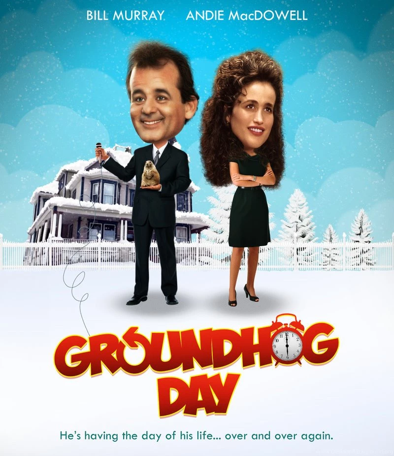 Groundhog Day Movie Poster By Zungam80 On DeviantArt