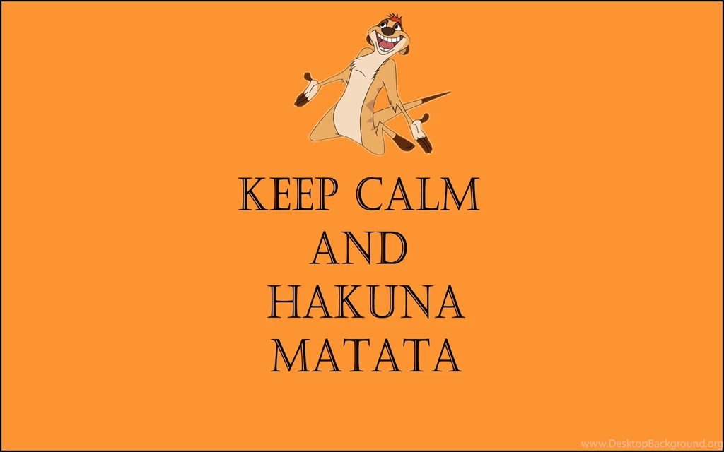 Hakuna Matata HD Wallpapers