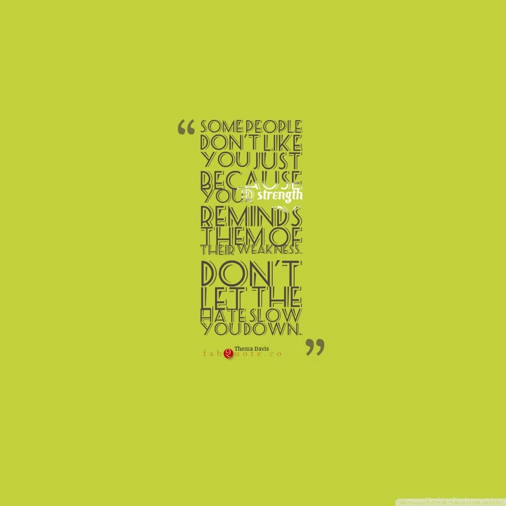 Thema Davis Quote About Strength HD Desktop Wallpapers : Widescreen ...