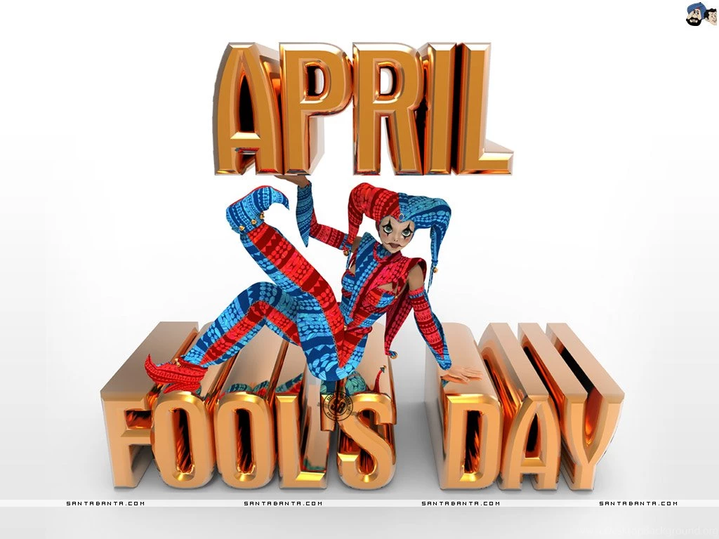 April Fool Wallpapers, Pictures, Photos, Screensavers