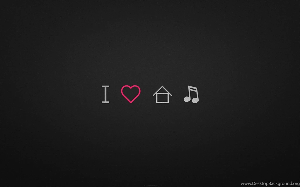 Wallpapers Simple, I Love House Music Desktop Wallpapers » 3D ...