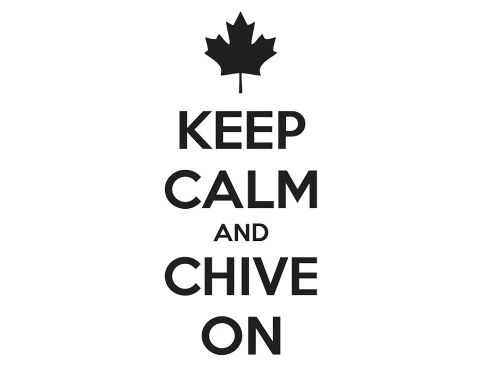 Keep Calm And Chive On Canadian Oak Leaf 1 By Stickeesbiz On ...