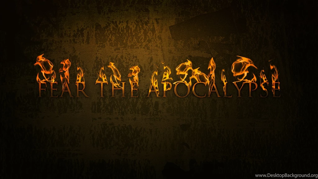Download The Fear The Apocalypse Wallpaper, Fear The Apocalypse ...