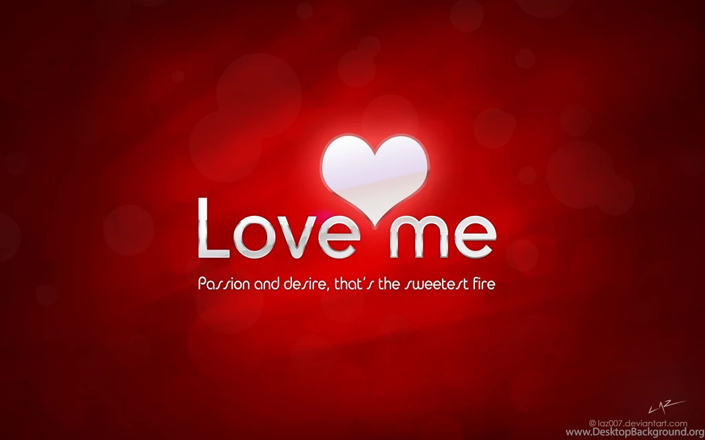 Download Wallpaper: Love Me Wallpaper, Download Photo, Wallpapers ...