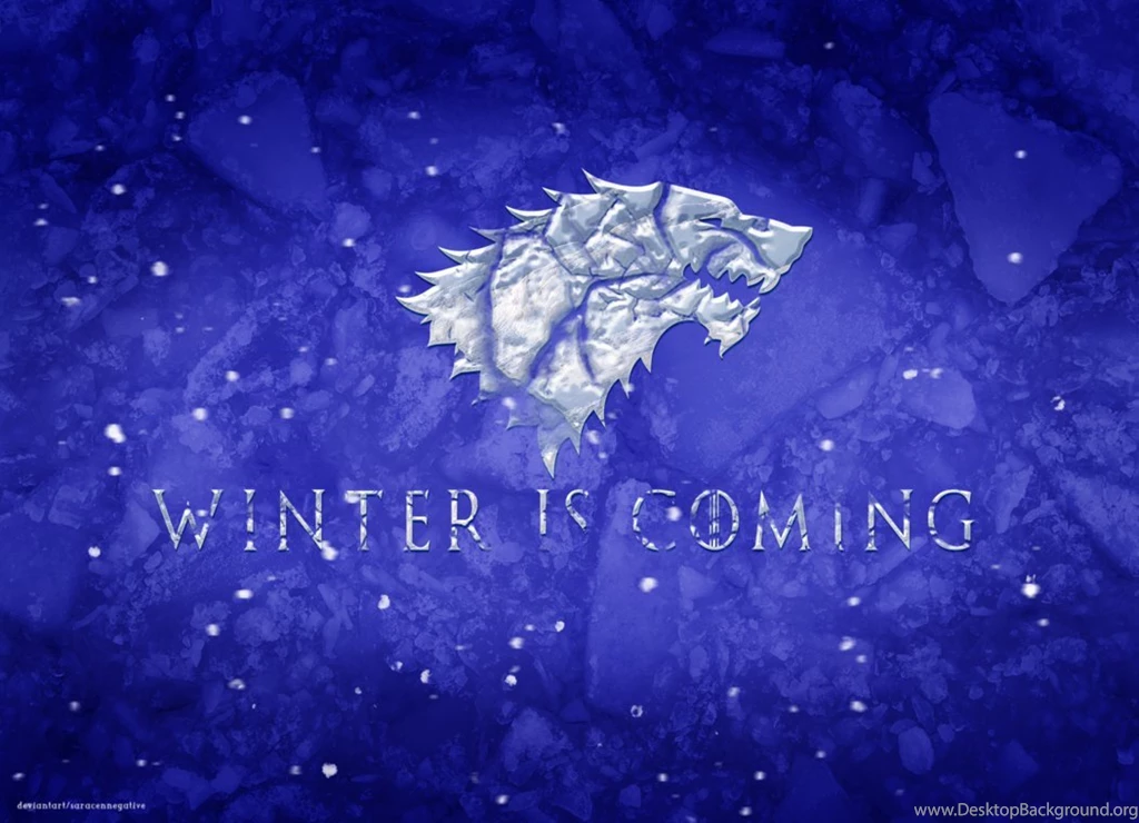 Winter Is Coming Wallpapers