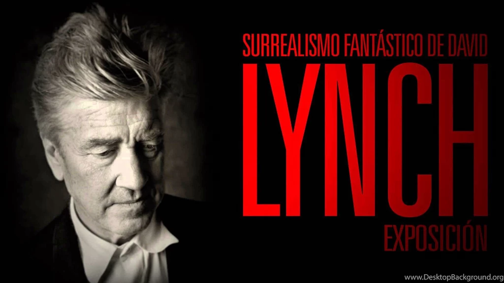 Surrealismo Fantástico De David Lynch Exposición Universidad De ...