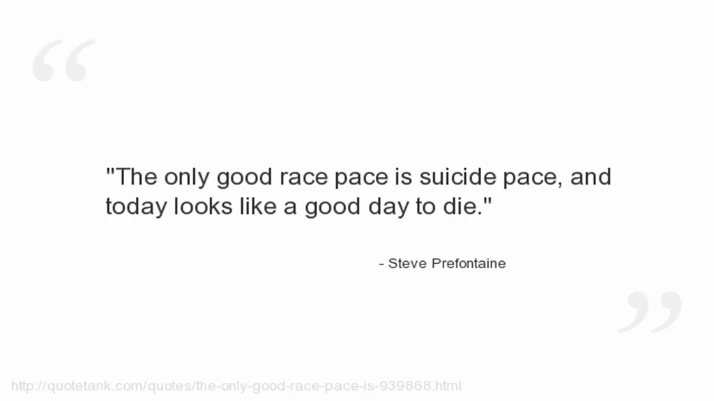 Steve Prefontaine Quotes YouTube