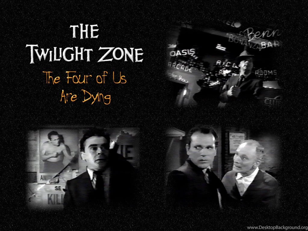The Four Of Us Are Dying The Twilight Zone Wallpapers (1065819 ...