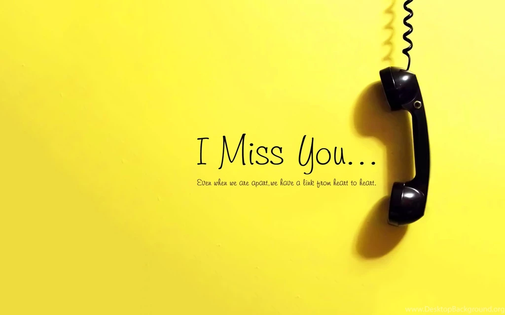I Miss You Wallpapers