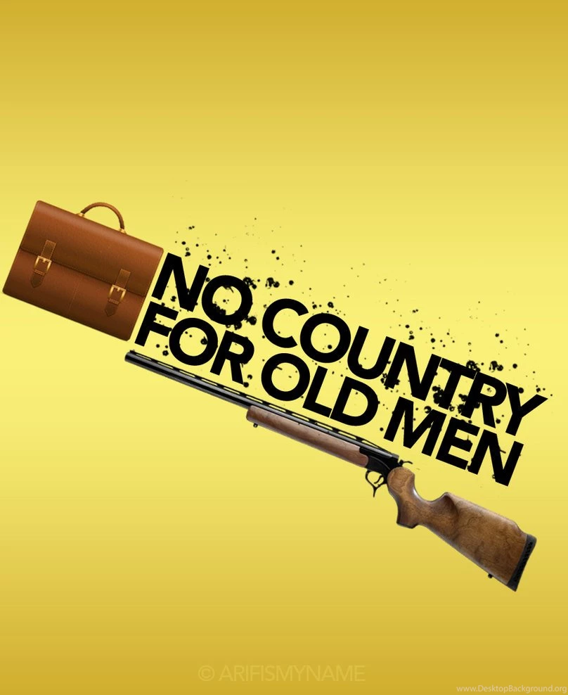 No Country For Old Men By Arifismyname On DeviantArt