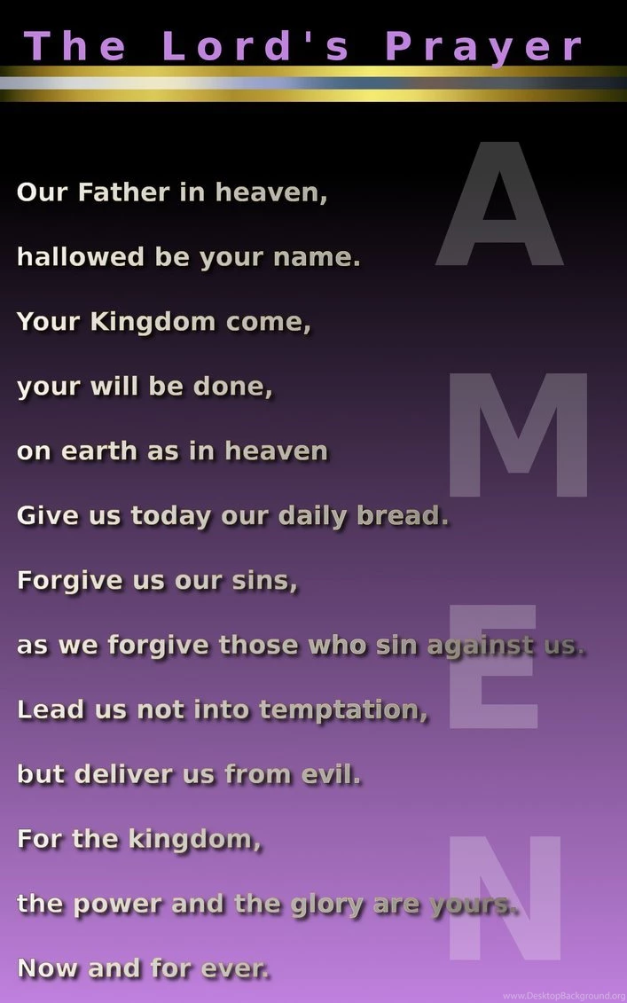 Lords Prayer Wallpapers Further Lord's Prayer Along With The Lords ...