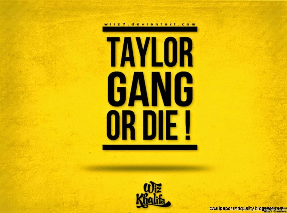 Taylor Gang Wallpapers