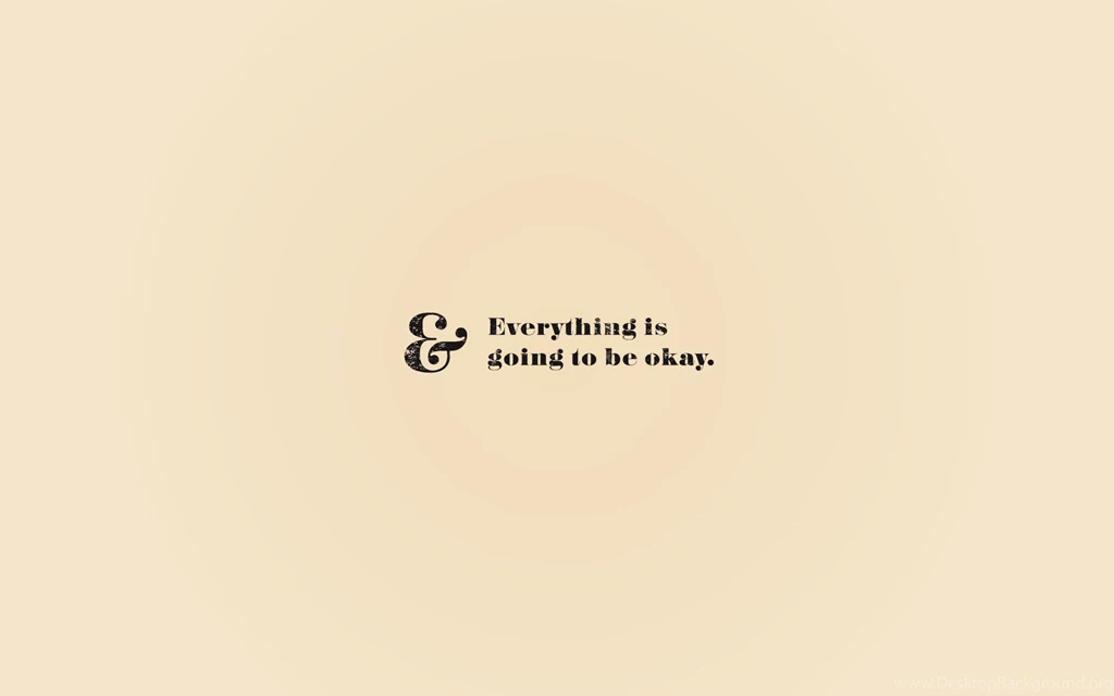 Everything Will Be OK On Pinterest