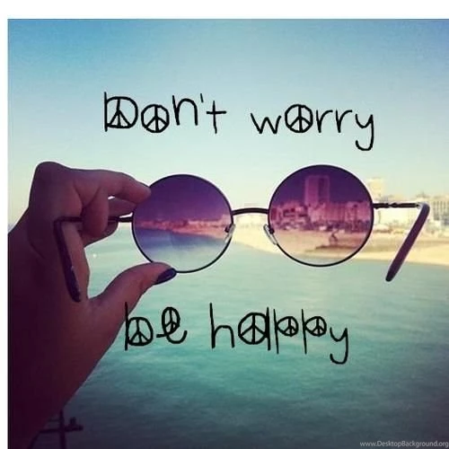 Dont Worry Quotes Sayings. QuotesGram