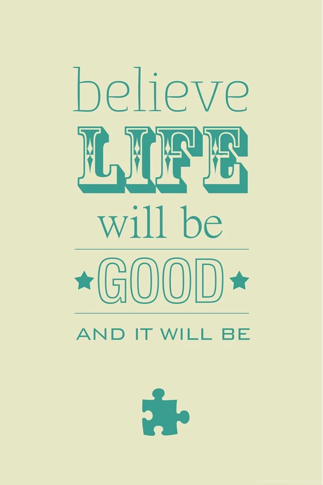 Believe Life iPhone Wallpapers By Amplified27 On DeviantArt