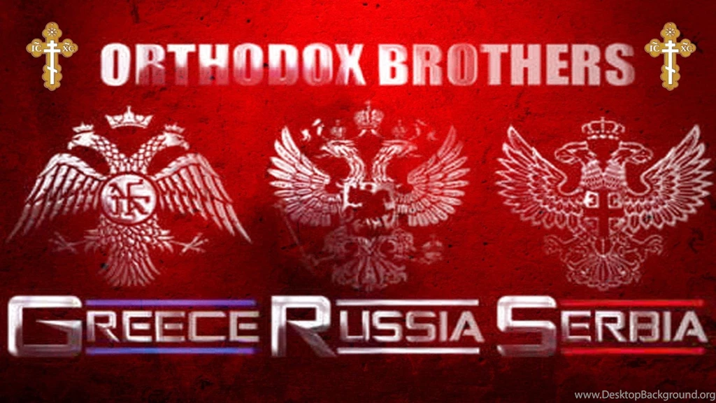 Russia Greece Serbia Brotherhood Orthodox Wallpapers