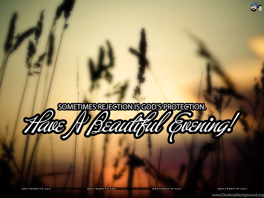 Good Evening Wallpapers