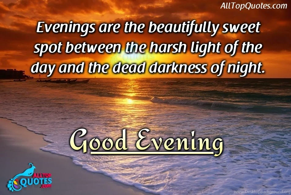 Good Evening Quotes Wishes Wallpapers   HD Good Evening Images ...