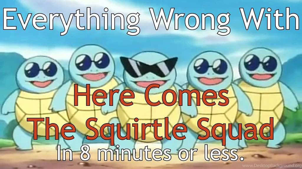 Everything Wrong With Here Comes The Squirtle Squad (PokéSins ...