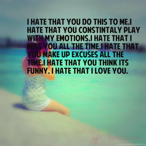 I Hate You Quotes Sayings Images For Her Him In English Hindi Desktop ...